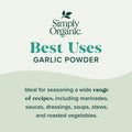 Simply Organic Garlic Powder, 3.64-Ounce Jar, Pure A-Grade Organic Garlic, Dried & Ground, Kosher, No ETO, Non GMO