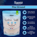 Sante Naturelle Celtic Salt Organic Fine Ground - 1.1lb (18oz) Unrefined French Mineral Sea Salt Organic, Rich in 82+ Minerals, 100% Natural & Hand Harvested Sal Celtica