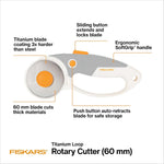 Fiskars 60mm Rotary Cutter for Fabric with Ergonomic Loop Grip And Comfort Handle, Titanium Rotary Fabric Cutter for Thick Materials, Easy and Safe Blade Change, Sewing Supplies and Quilting Tools